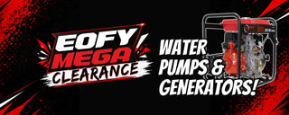 EOFY Mega Clearance - Water Pump & Generator